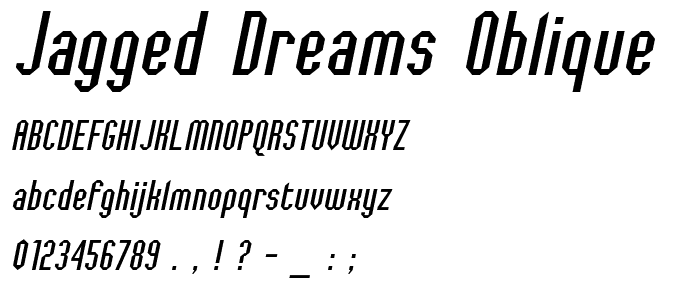 Jagged Dreams Oblique font